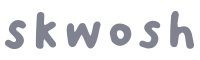 Skwosh
